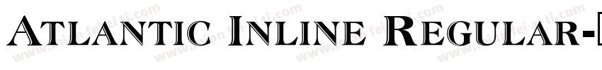 Atlantic Inline Regular字体转换